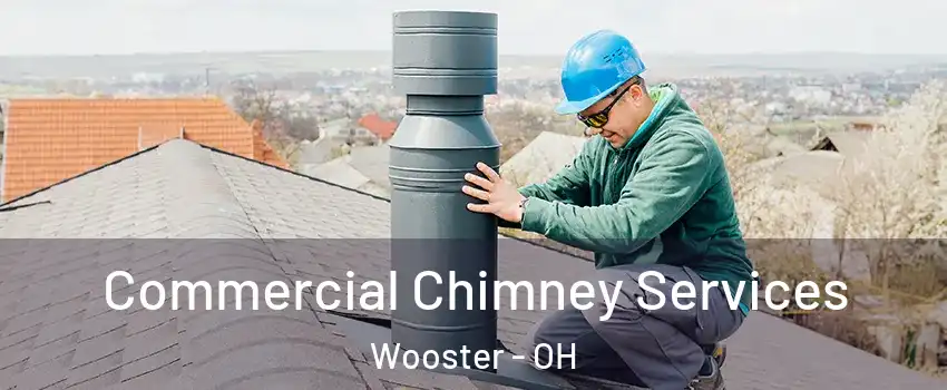  Commercial Chimney Services Wooster - OH